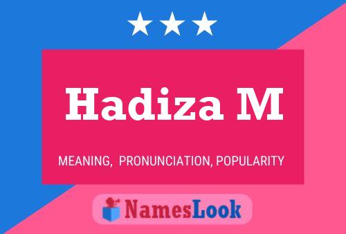 Hadiza M Name Poster