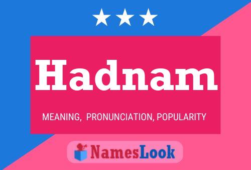 Hadnam Name Poster