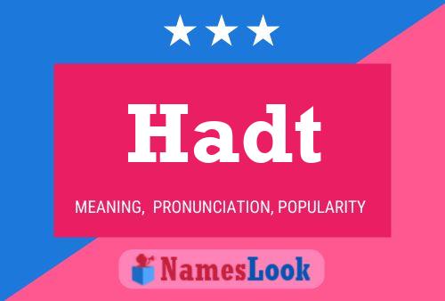 Hadt Name Poster