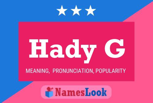 Hady G Name Poster