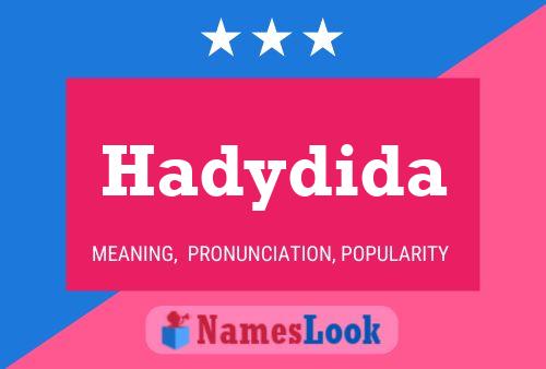 Hadydida Name Poster