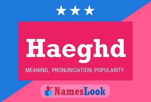 Haeghd Name Poster