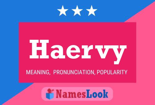 Haervy Name Poster