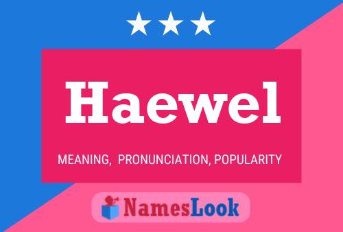 Haewel Name Poster