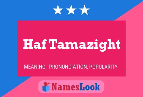 Haf Tamazight Name Poster