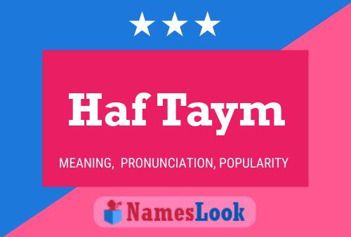 Haf Taym Name Poster