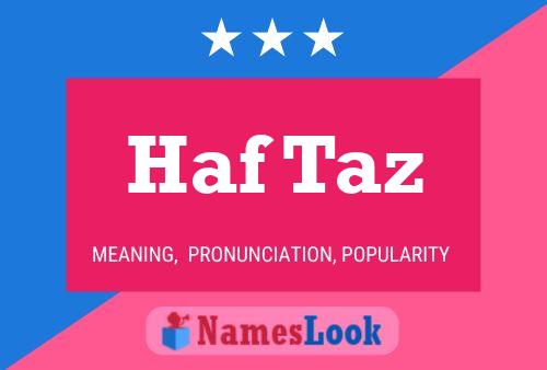 Haf Taz Name Poster