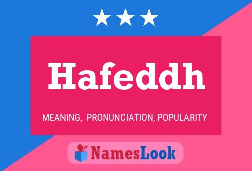 Hafeddh Name Poster