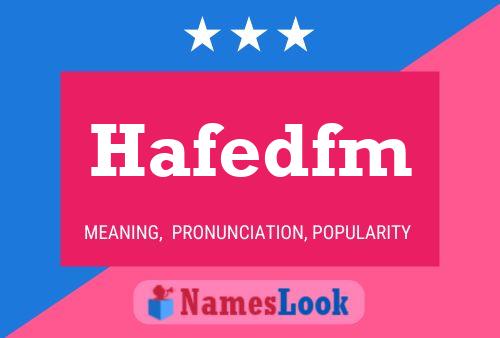 Hafedfm Name Poster