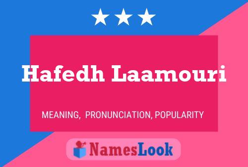 Hafedh Laamouri Name Poster