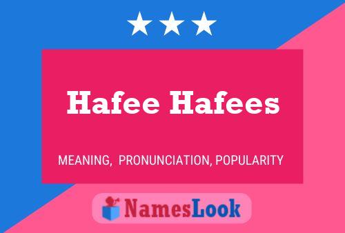 Hafee Hafees Name Poster