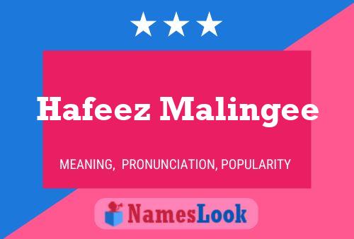 Hafeez Malingee Name Poster