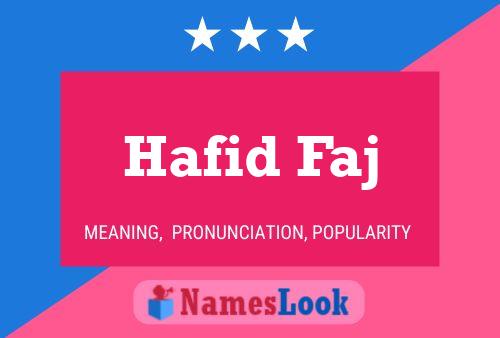 Hafid Faj Name Poster