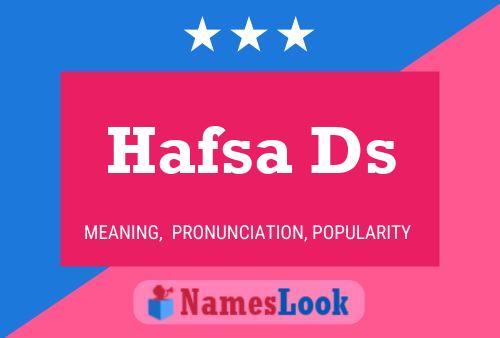 Hafsa Ds Name Poster