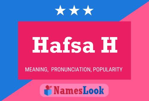 Hafsa H Name Poster