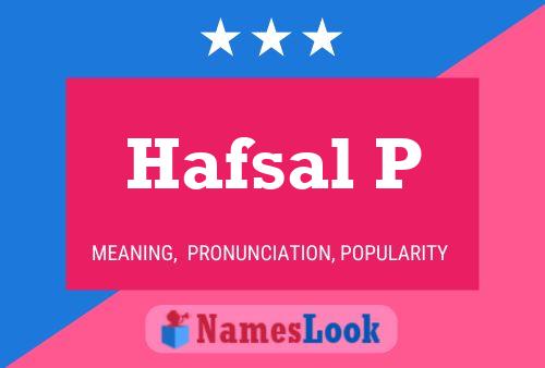 Hafsal P Name Poster