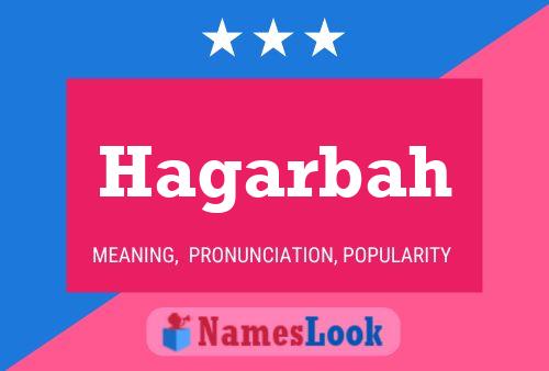 Hagarbah Name Poster