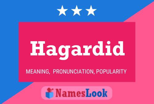 Hagardid Name Poster