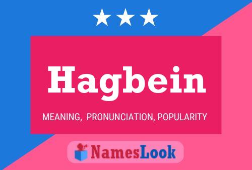 Hagbein Name Poster