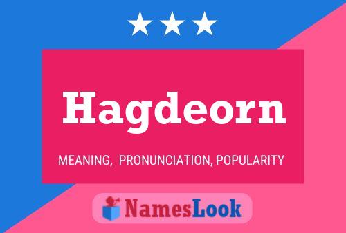 Hagdeorn Name Poster