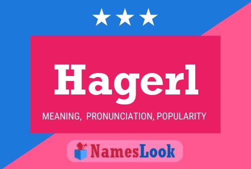 Hagerl Name Poster