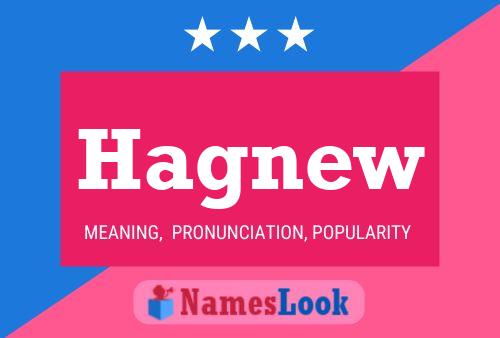 Hagnew Name Poster