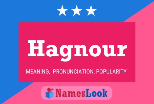 Hagnour Name Poster