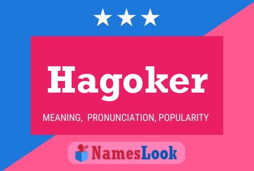 Hagoker Name Poster