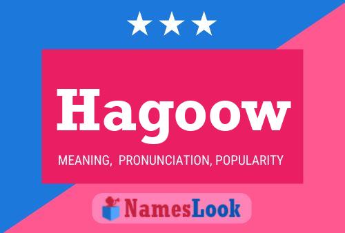 Hagoow Name Poster