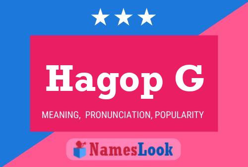 Hagop G Name Poster