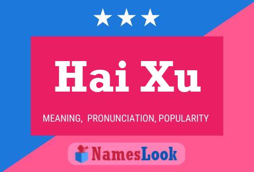 Hai Xu Name Poster