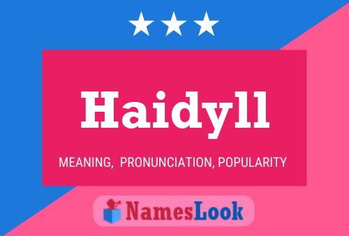 Haidyll Name Poster