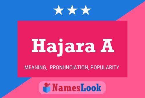 Hajara A Name Poster