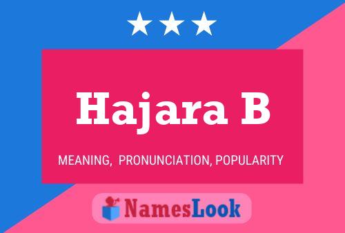 Hajara B Name Poster