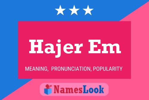 Hajer Em Name Poster