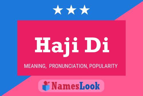 Haji Di Name Poster