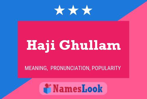 Haji Ghullam Name Poster