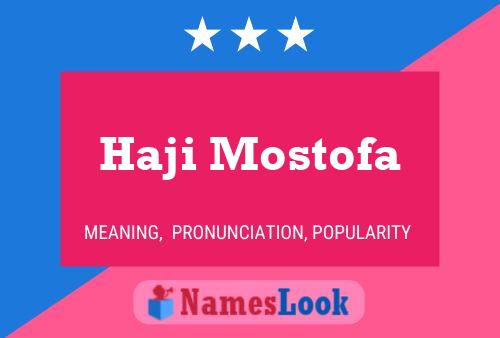 Haji Mostofa Name Poster