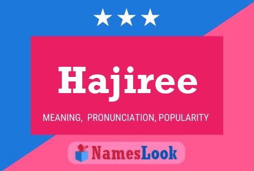 Hajiree Name Poster