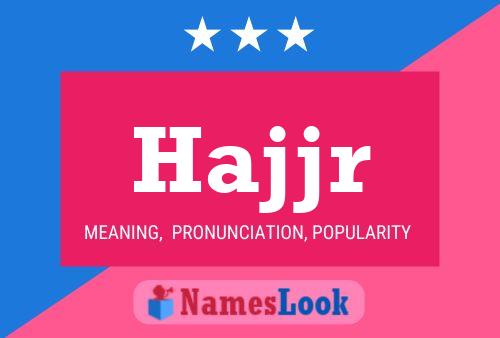 Hajjr Name Poster