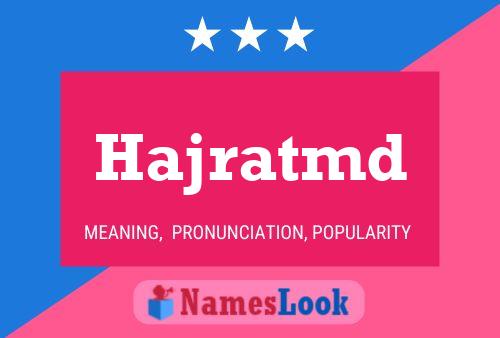 Hajratmd Name Poster