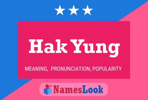 Hak Yung Name Poster