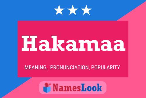 Hakamaa Name Poster