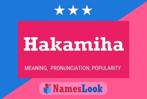 Hakamiha Name Poster