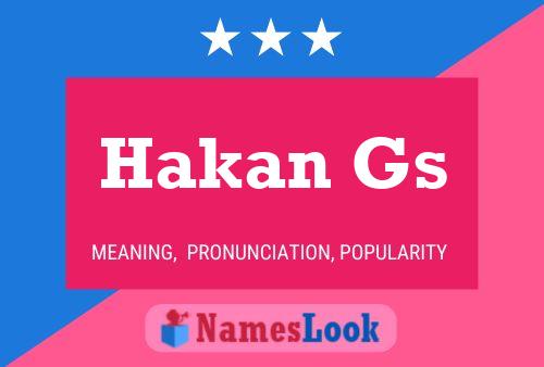 Hakan Gs Name Poster