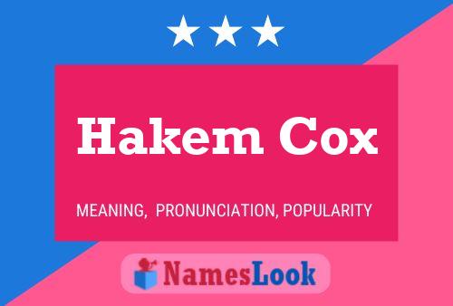 Hakem Cox Name Poster