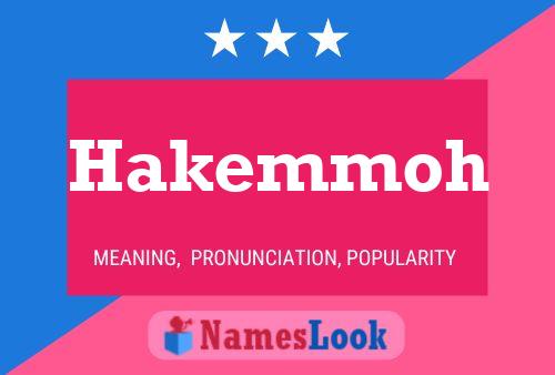 Hakemmoh Name Poster