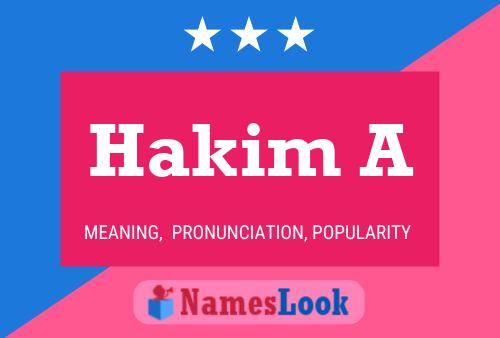 Hakim A Name Poster