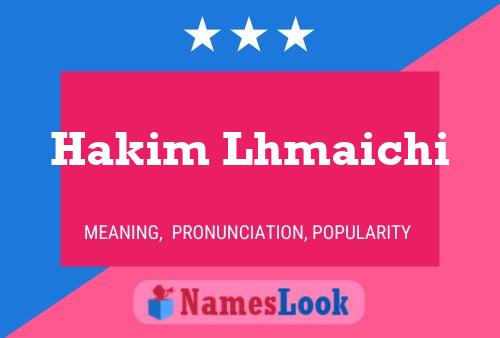 Hakim Lhmaichi Name Poster