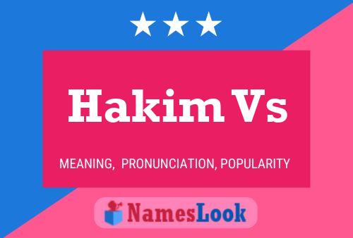 Hakim Vs Name Poster